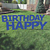 Blue Happy Birthday Letters Yard Sign Image 1