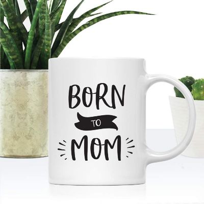 Born to Mom Ceramic Mug Image 1