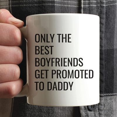 Boyfriends Promoted to Daddy Ceramic Mug Image 1