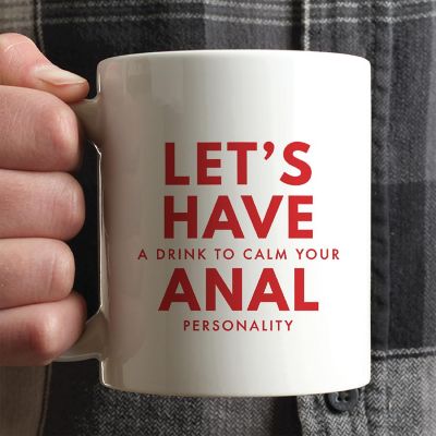 Calm Your Anal Personality ceramic mug Image 1