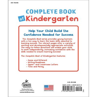 Carson Dellosa The Complete Book of Kindergarten Workbook, Learn the Alphabet, Money, Math and Writing for Kindergarten and Preschool Image 1