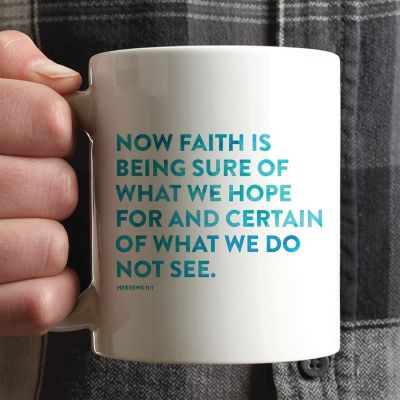 Ceramic Mug Bible Verse Heb 11:1 Image 1