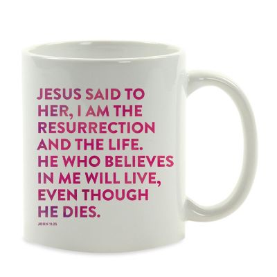 Ceramic Mug Bible Verse John 11:25 Image 2
