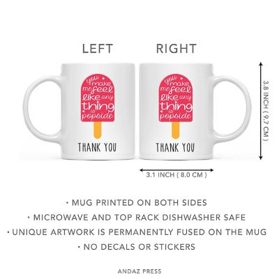 Coffee Mug You Make Me Feel Like Any Image 2