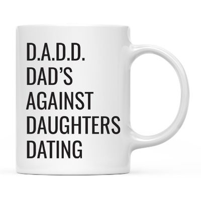 D.A.D.D. No Dating Daughters Ceramic Mug Image 2