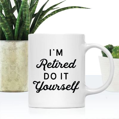 Do It Yourself Retirement Coffee Mug Image 1