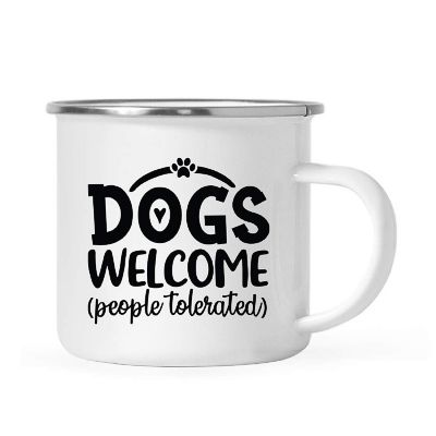 Dogs Welcome Tolerated 11oz Campfire Image 1