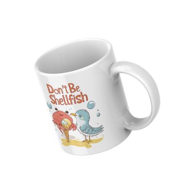 Don_t Be Shellfish Mug by Dancing Littles Jungle Image 1
