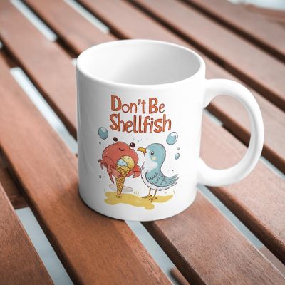 Don_t Be Shellfish Mug by Dancing Littles Jungle Image 2