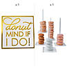 Donut Stands & Donut Mind If I Do Sign Kit - 6 Pc. Image 1