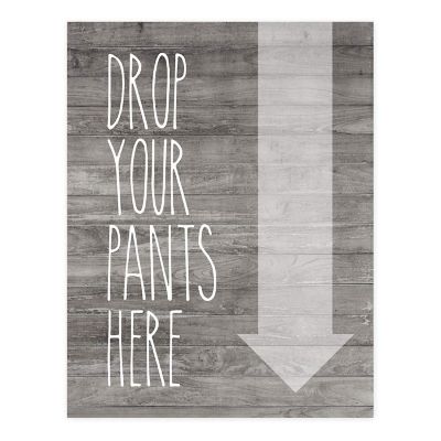 Drop Your Pants Laundry Sign 8.5x11in Image 1