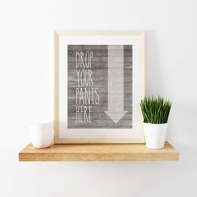 Drop Your Pants Laundry Sign 8.5x11in Image 1