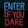 Enter If You Dare Sign Image 1