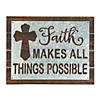 Faith Makes All Things Possible Wall Sign Image 1