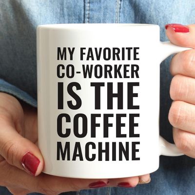 Favorite Co-Worker Machine ceramic mug Image 1