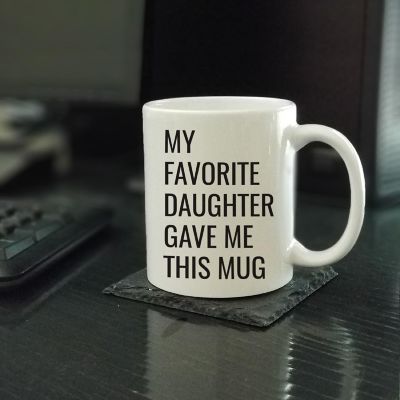 Favorite Daughter Gave Me Ceramic Mug Image 1