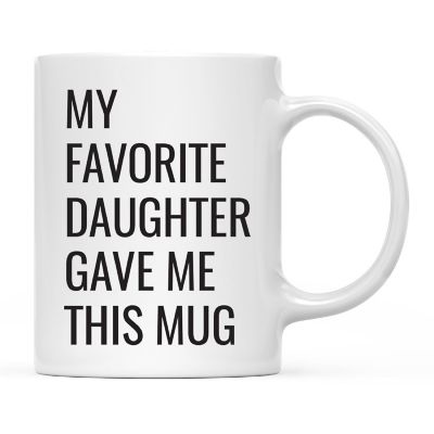 Favorite Daughter Gave Me Ceramic Mug Image 2