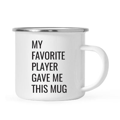 Favorite Player Gave Me This Metal Mug Image 2