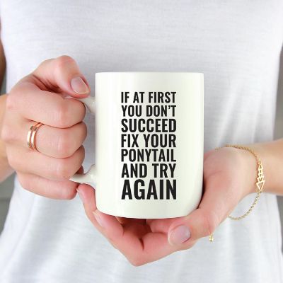 Fix Ponytail Try Again Ceramic Mug Image 1