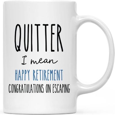 Funny Quitter Retirement Coffee Mug Image 3