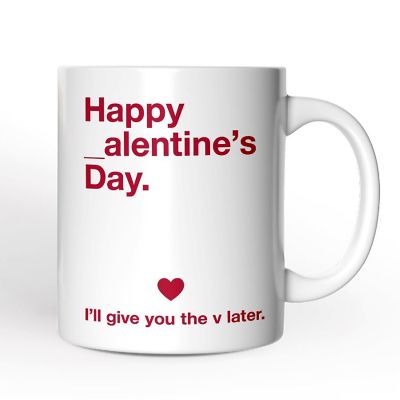 Funny Valentine's Day Mug, Valentines Gift Image 1