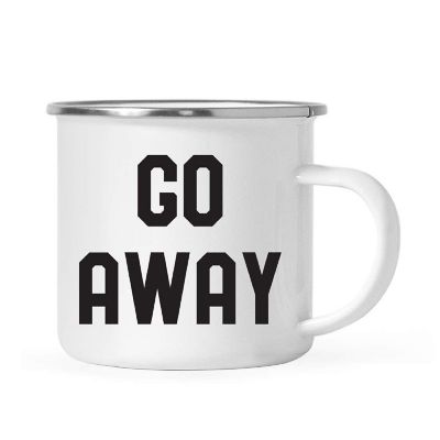 Go Away 11 oz Campfire Mug Image 1
