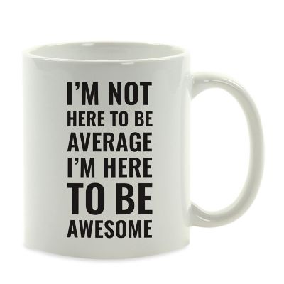 Here to Be Awesome Ceramic Mug Image 2