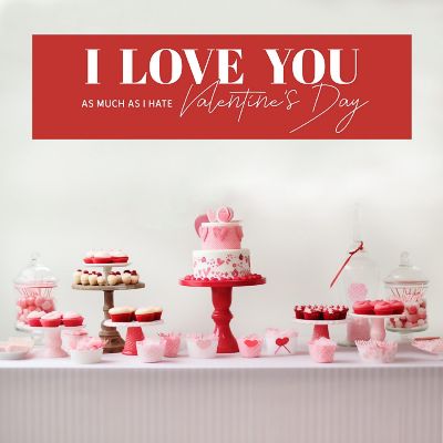 I Hate Valentines Day Galentine Banner Image 1