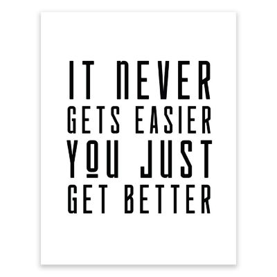 It Never Gets Easier Quote 1Pk 8.5x11in Image 1