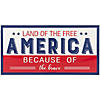 Land of the Free Because of the Brave Patriotic Metal Wall Sign - 20" Image 1