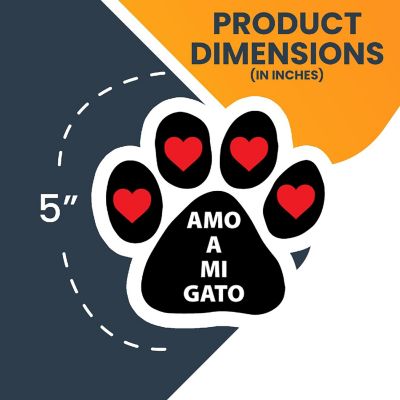 Magnet Me Up Amo A Mi Gato Pawprint Magnet Decal, 5 inch, Heavy Duty Automotive Magnet for Car Truck SUV Image 1