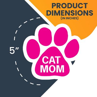 Magnet Me Up Cat Mom Pink Pawprint Magnet Decal, 5 Inch, Heavy Duty Automotive Magnet for Car Truck SUV Image 1