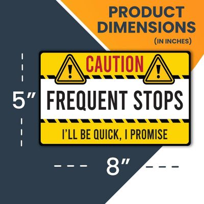 Magnet Me Up Caution Frequent Stops Delivery Driver Magnet Decal, 5x8 inch, Automotive Magnet For Car Truck SUV Great For Delivery Drivers Image 1