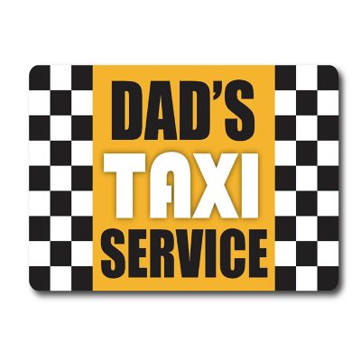Magnet Me Up Dad's Taxi Service Magnet Decal, 5x8 Inches, Heavy Duty Automotive Magnet for Car Truck SUV Image 1