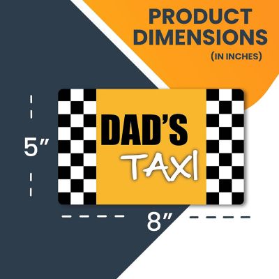 Magnet Me Up Dad's Taxi Service Magnet Decal, 5x8 Inches, Heavy Duty Automotive Magnet for Car Truck SUV Image 1