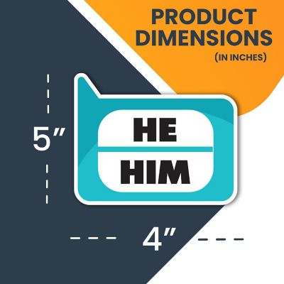 Magnet Me Up Pronoun He Him Magnet Decal, 4x5 inch, Automotive Magnet for Car, Truck, SUV Or Any Magnetic Surface, In Support of Transgender and Self Expression Image 1