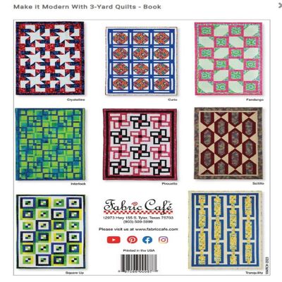 Make it Modern With 3 Yard Quilts Book by Fran Morgan for Fabric Cafe Image 1