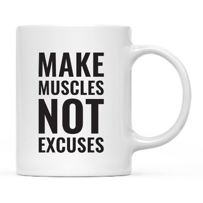 Make Muscles Not Excuses Ceramic Mug Image 2