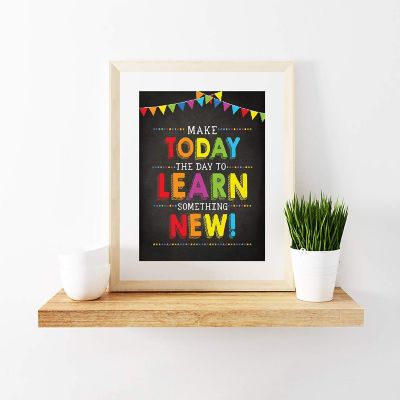 Make Today the Day to Learn 8.5x11in Image 2