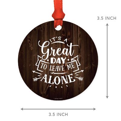 MDF Ornament Great Day To Leave Me Alone Image 2