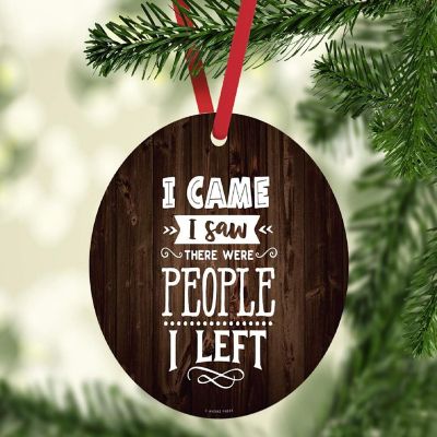 MDF Ornament I Saw There Was People Image 1