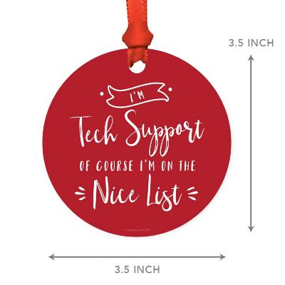 MDF Ornament  I'm Tech Support Nice Image 1