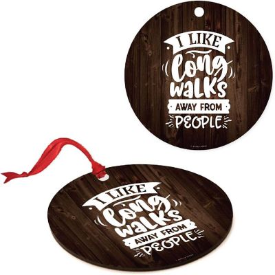 MDF Ornament Long Walks Away From People Image 3