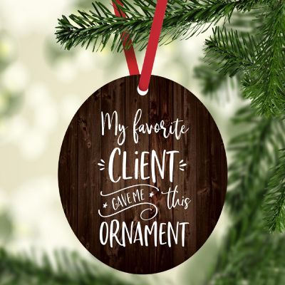 MDF Ornament My Favorite Client Gave Me Image 1