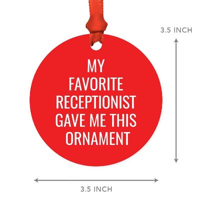 MDF Ornament  My Favorite Receptionist Image 1