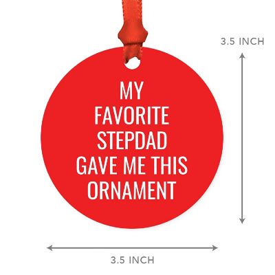MDF Ornament My Favorite Stepdad Gave Image 2