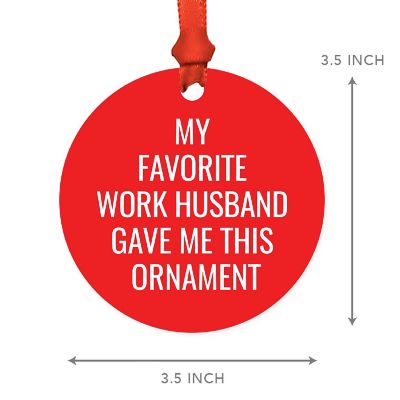 MDF Ornament  My Favorite Work Husband Image 3