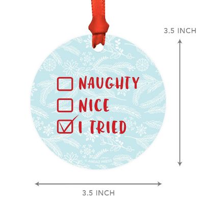 MDF Ornament  Naughty Nice I Tried Image 2