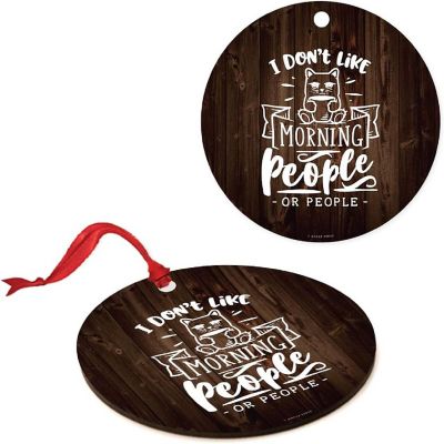 MDF Ornament  Or Mornings Or People Image 3