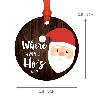 MDF Ornament  Where My Ho's At Image 2